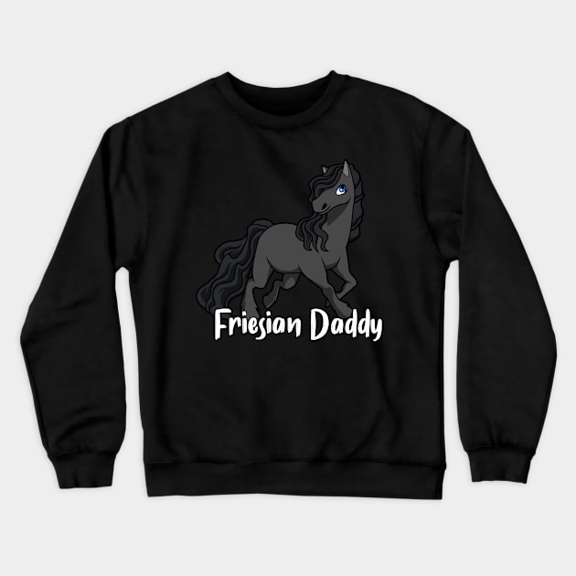 Horse Lover - Friesian Daddy Crewneck Sweatshirt by Modern Medieval Design